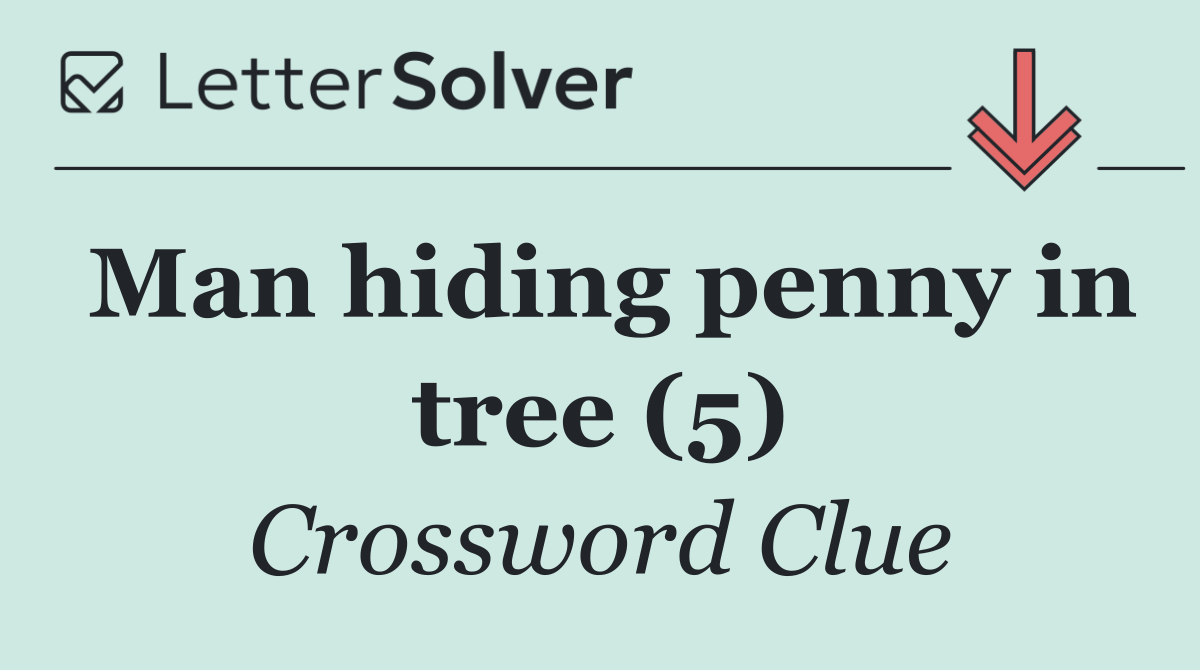 Man hiding penny in tree (5)