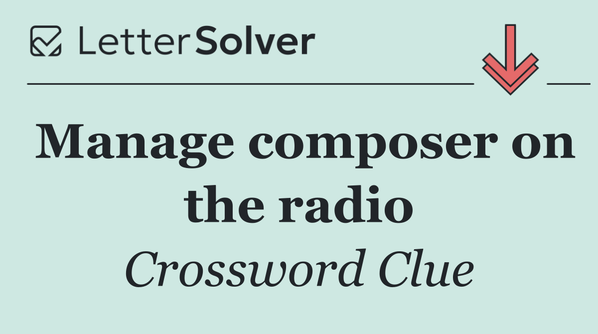 Manage composer on the radio