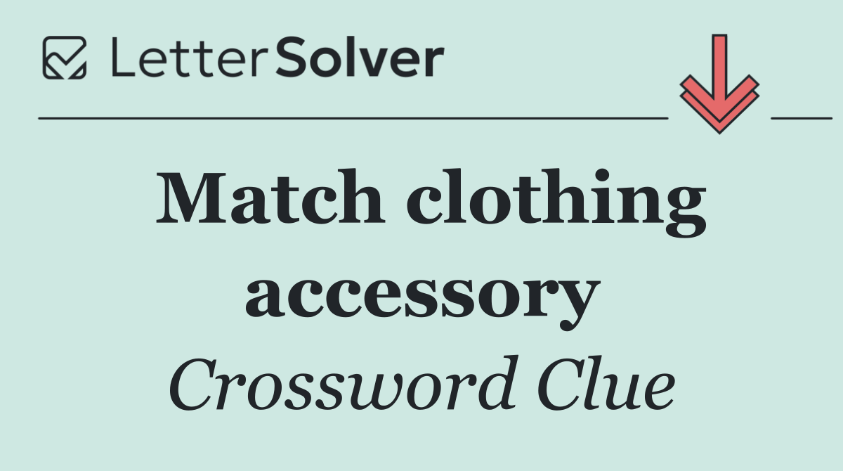 Match clothing accessory