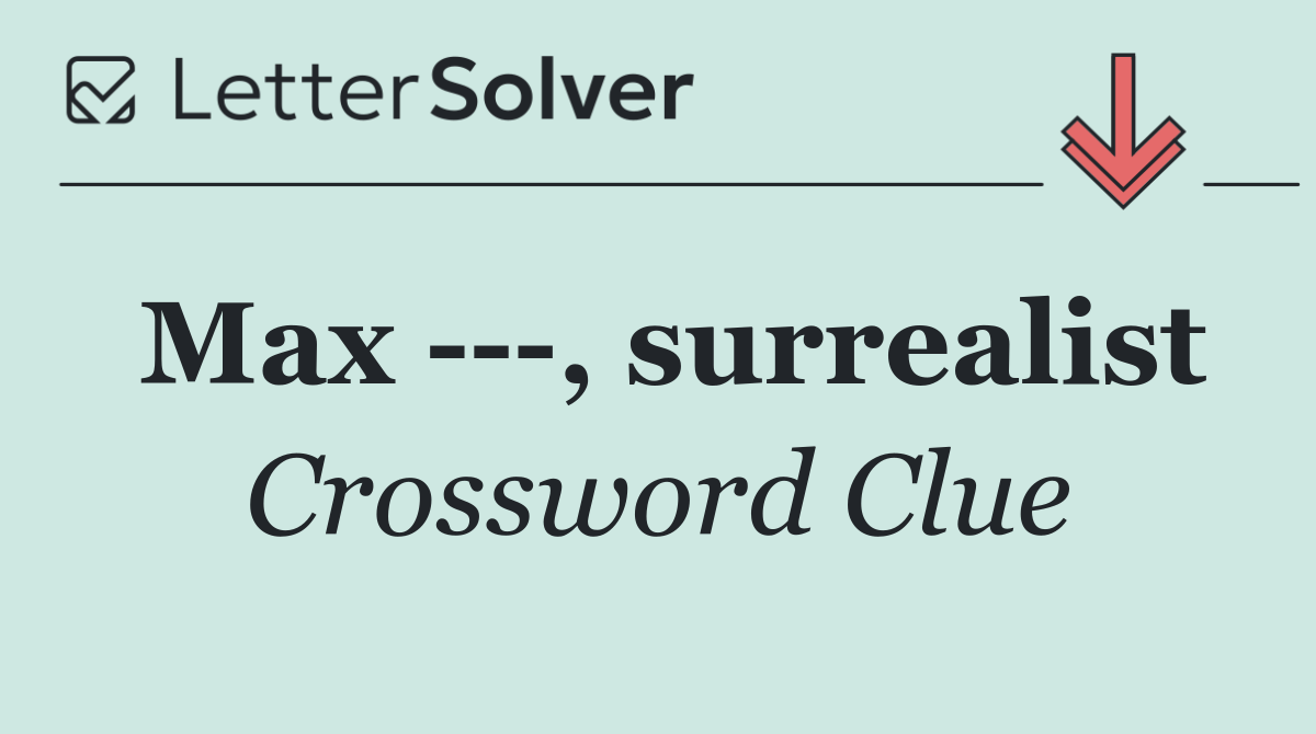 Max    , surrealist