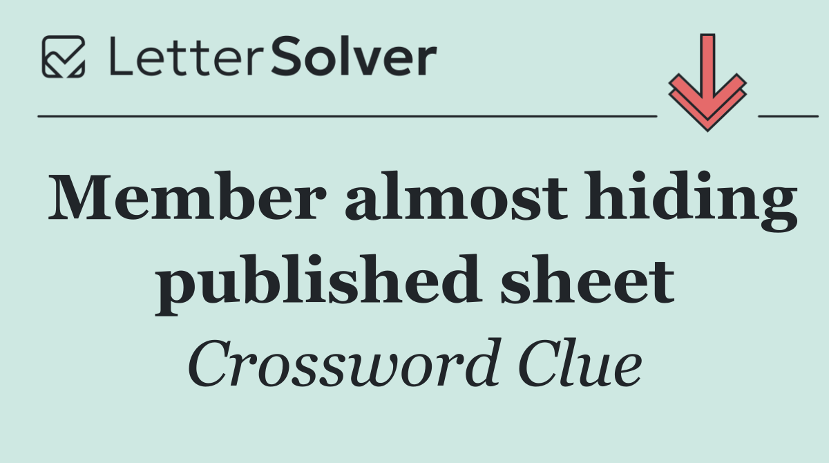 Member almost hiding published sheet