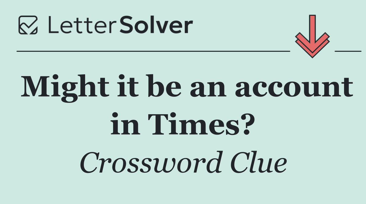 Might it be an account in Times?