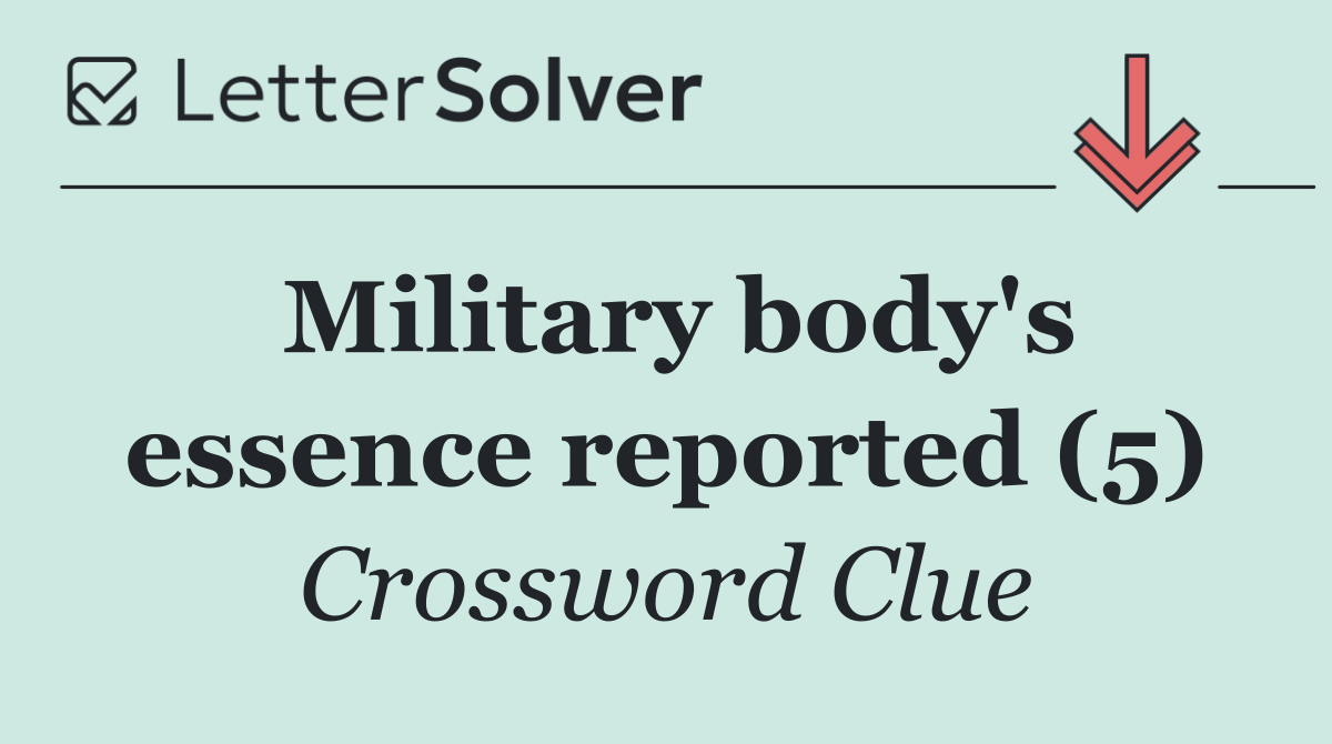 Military body's essence reported (5)
