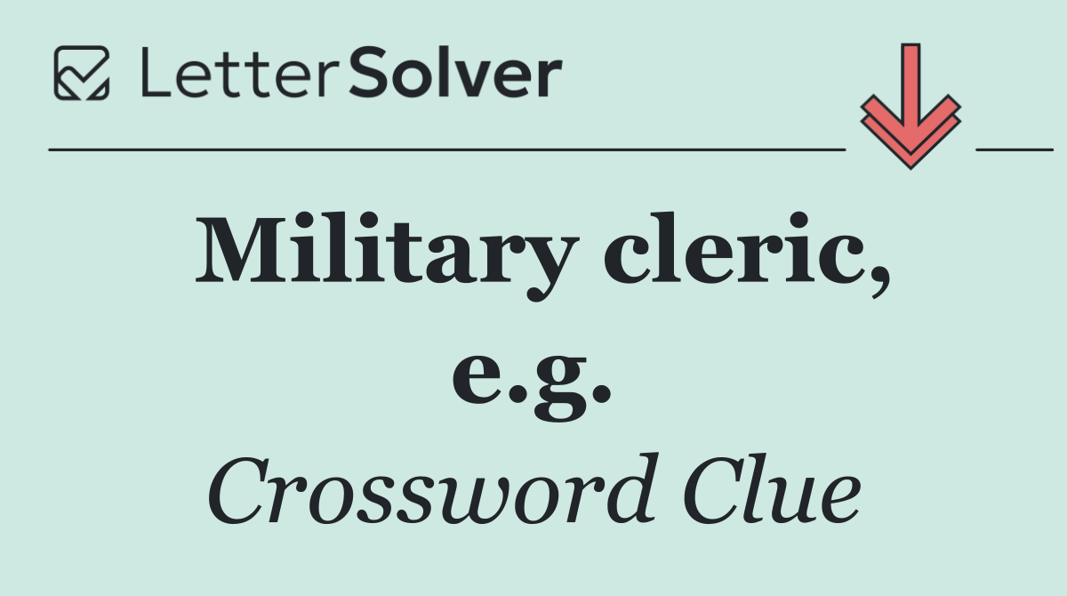 Military cleric, e.g.