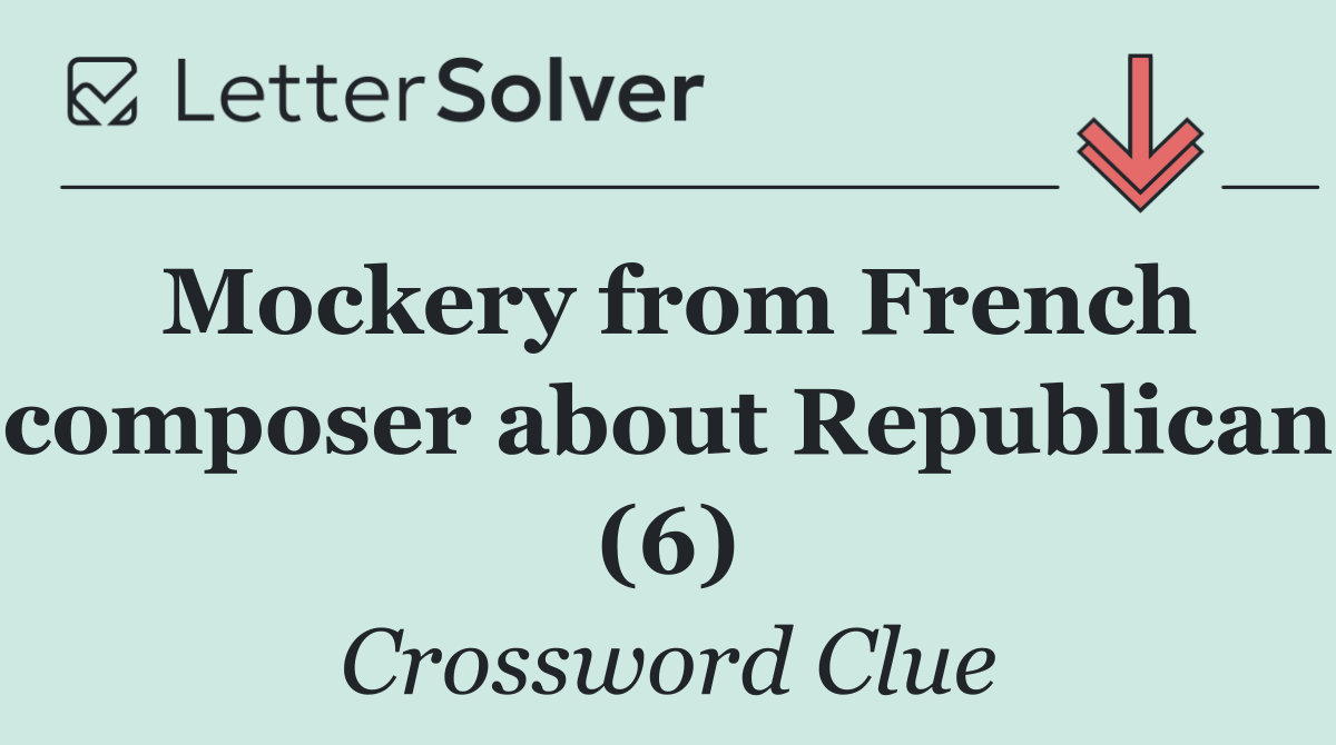 Mockery from French composer about Republican (6)