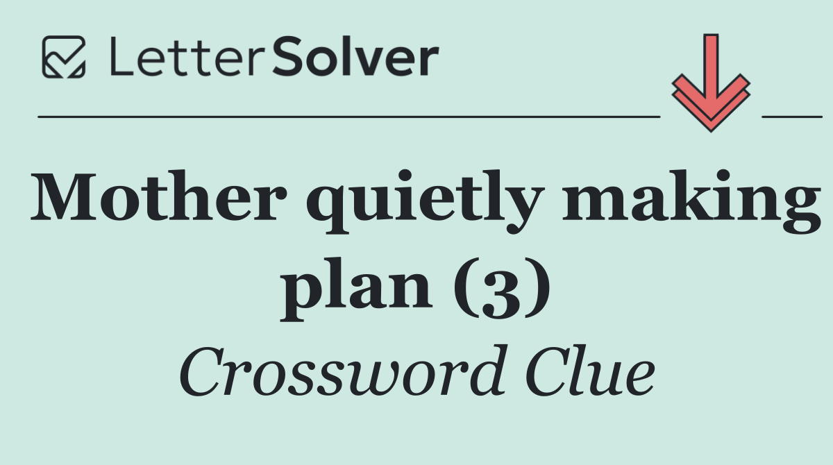 Mother quietly making plan (3)