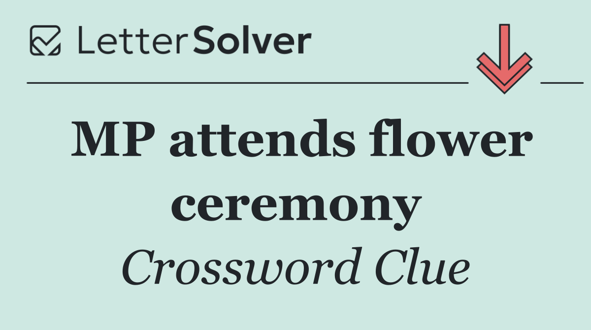MP attends flower ceremony