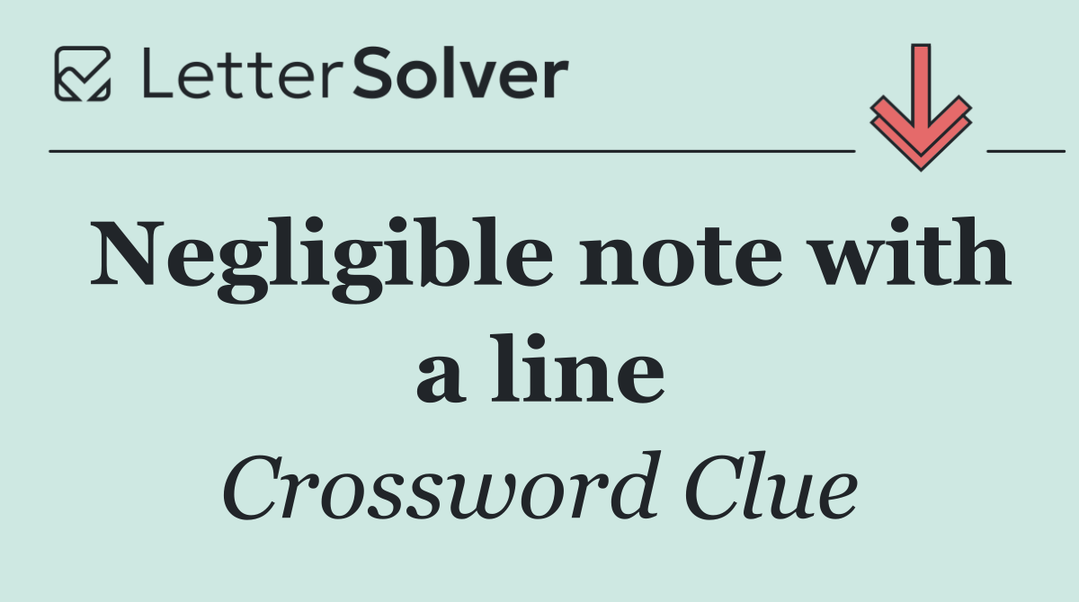 Negligible note with a line
