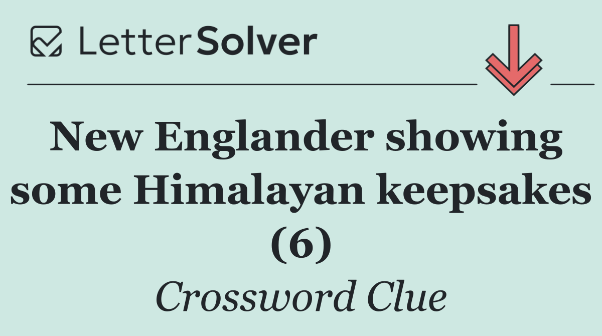 New Englander showing some Himalayan keepsakes (6)