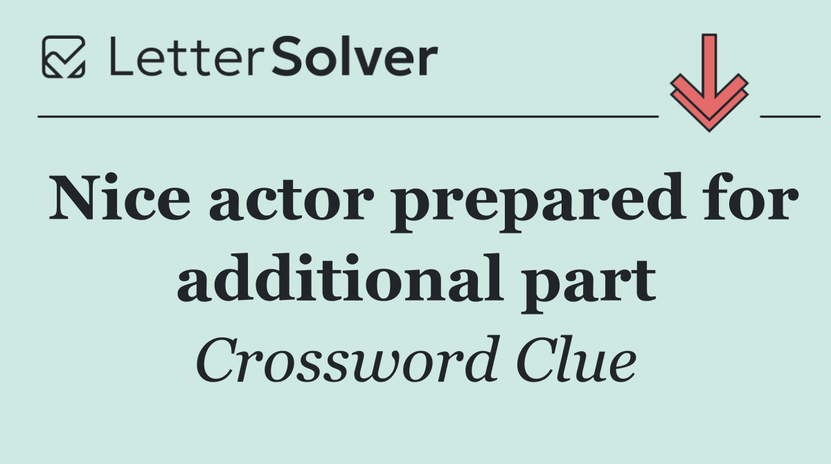 Nice actor prepared for additional part