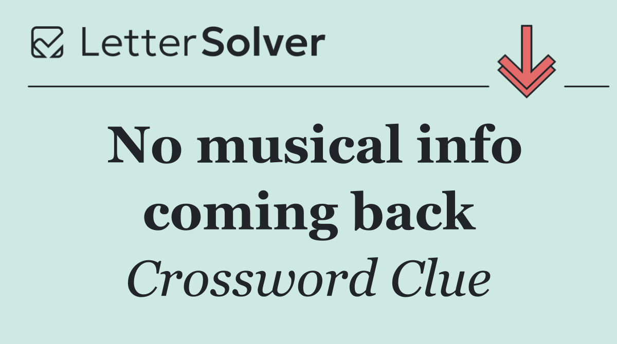 No musical info coming back