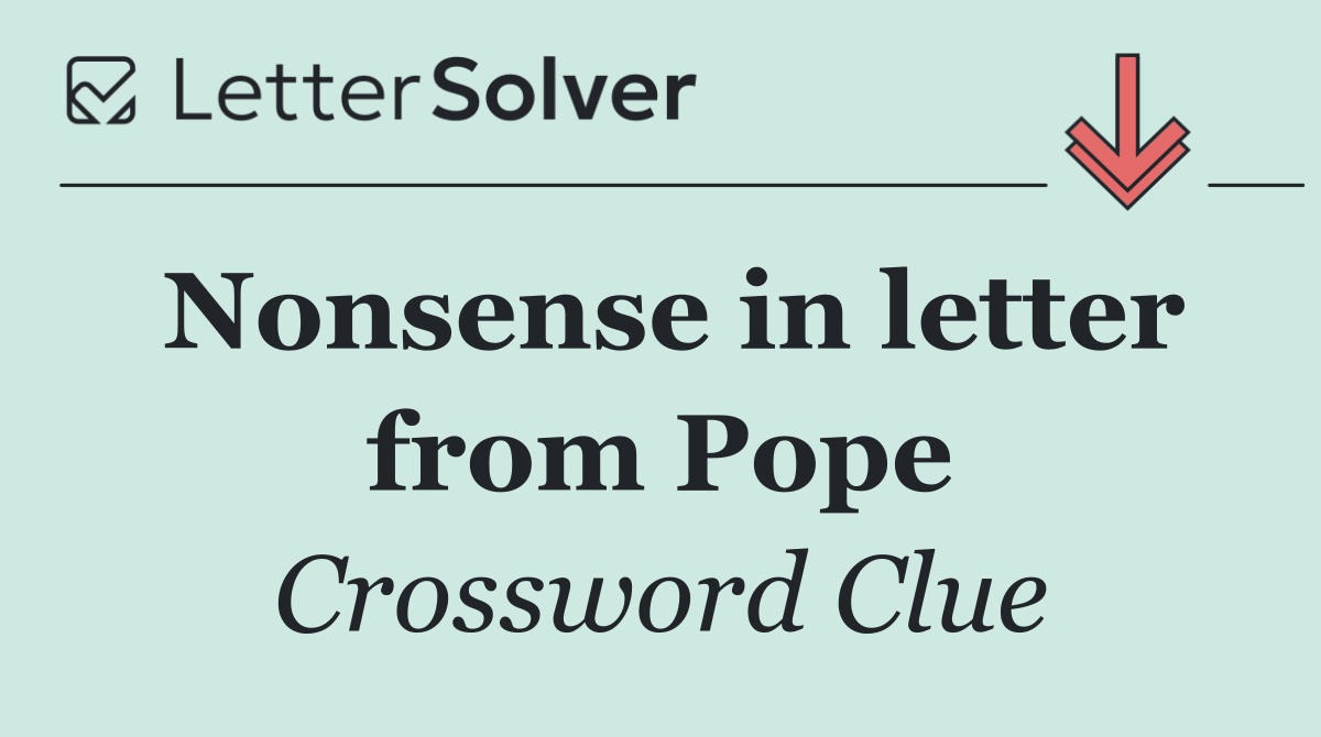 Nonsense in letter from Pope