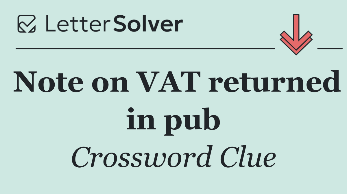 Note on VAT returned in pub