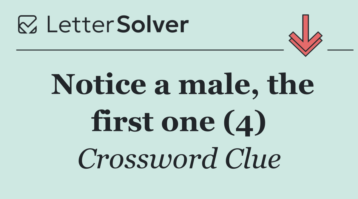 Notice a male, the first one (4)