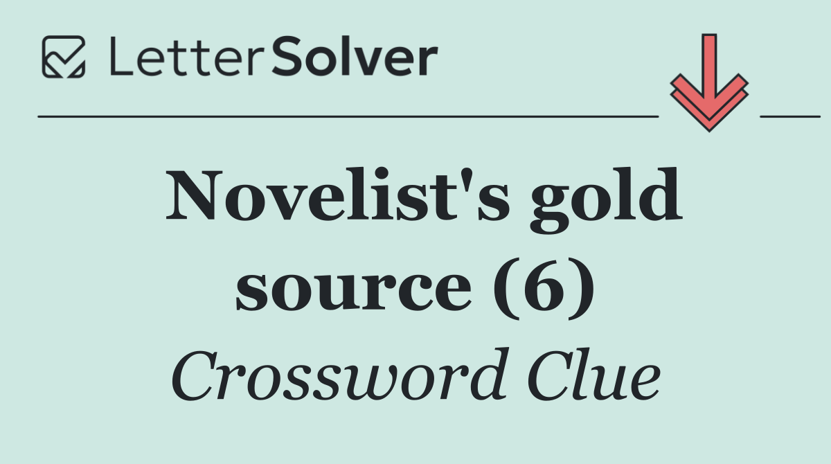 Novelist's gold source (6)