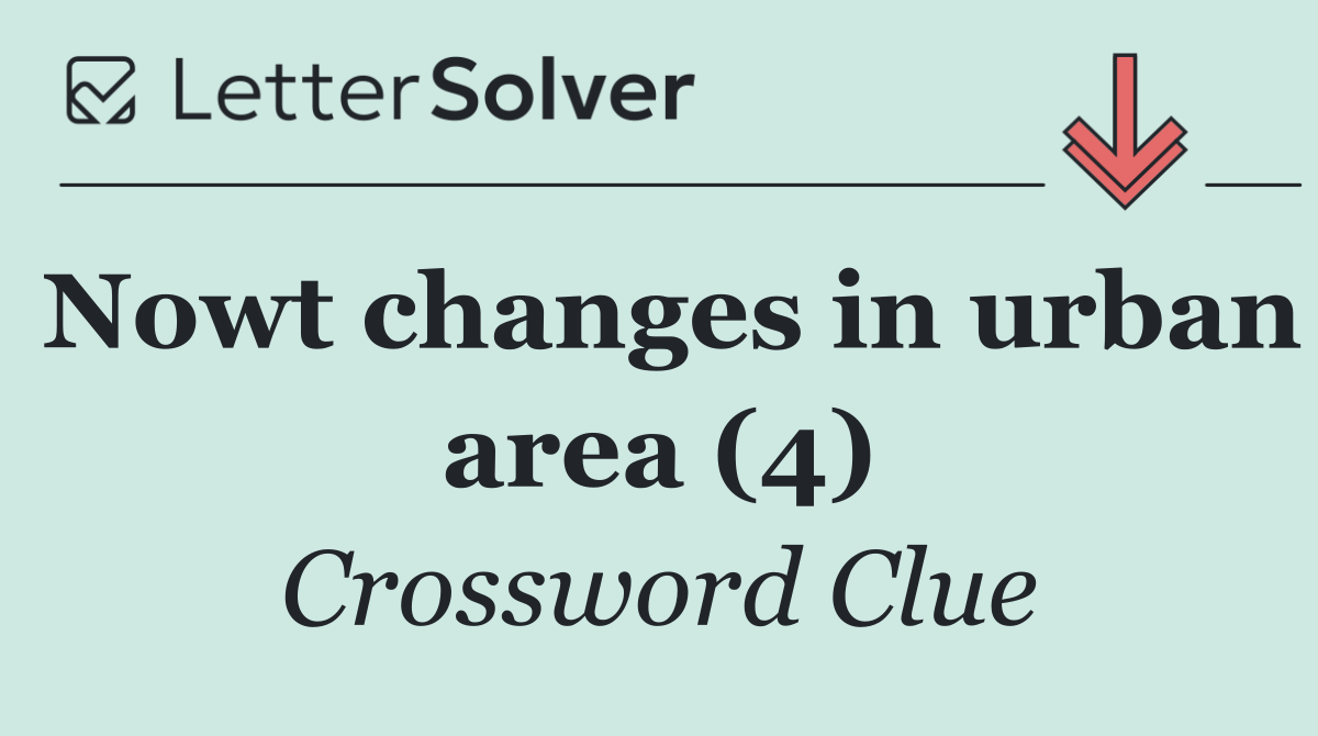 Nowt changes in urban area (4)