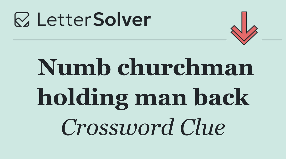 Numb churchman holding man back