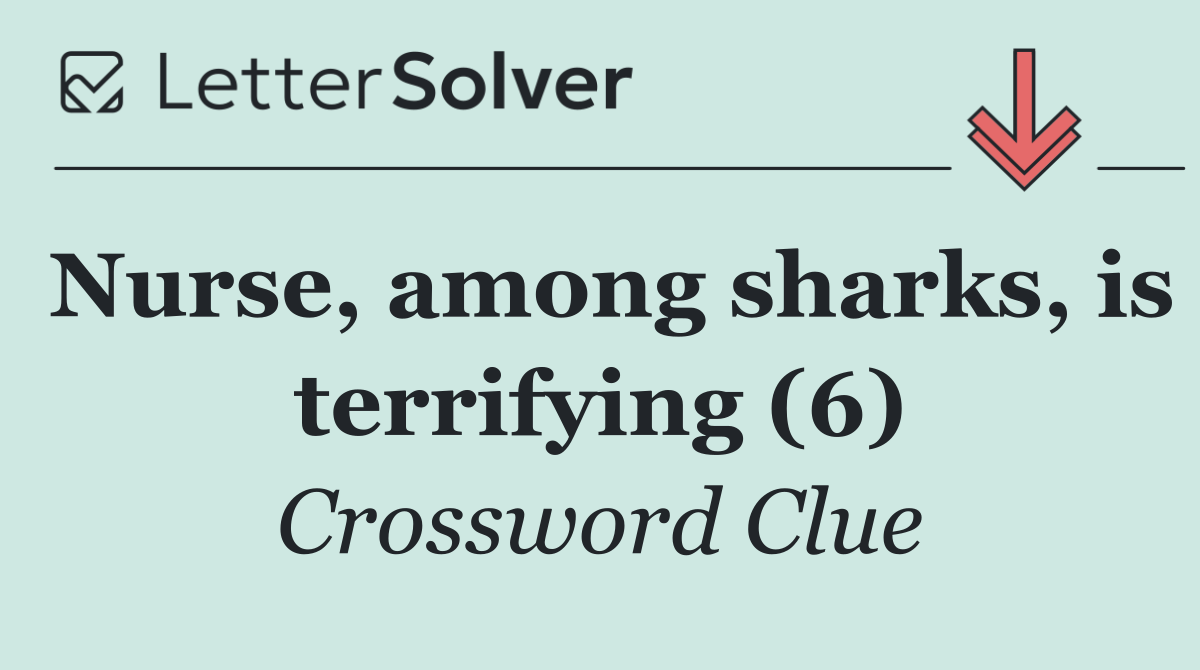 Nurse, among sharks, is terrifying (6)