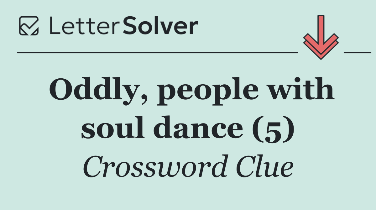 Oddly, people with soul dance (5)