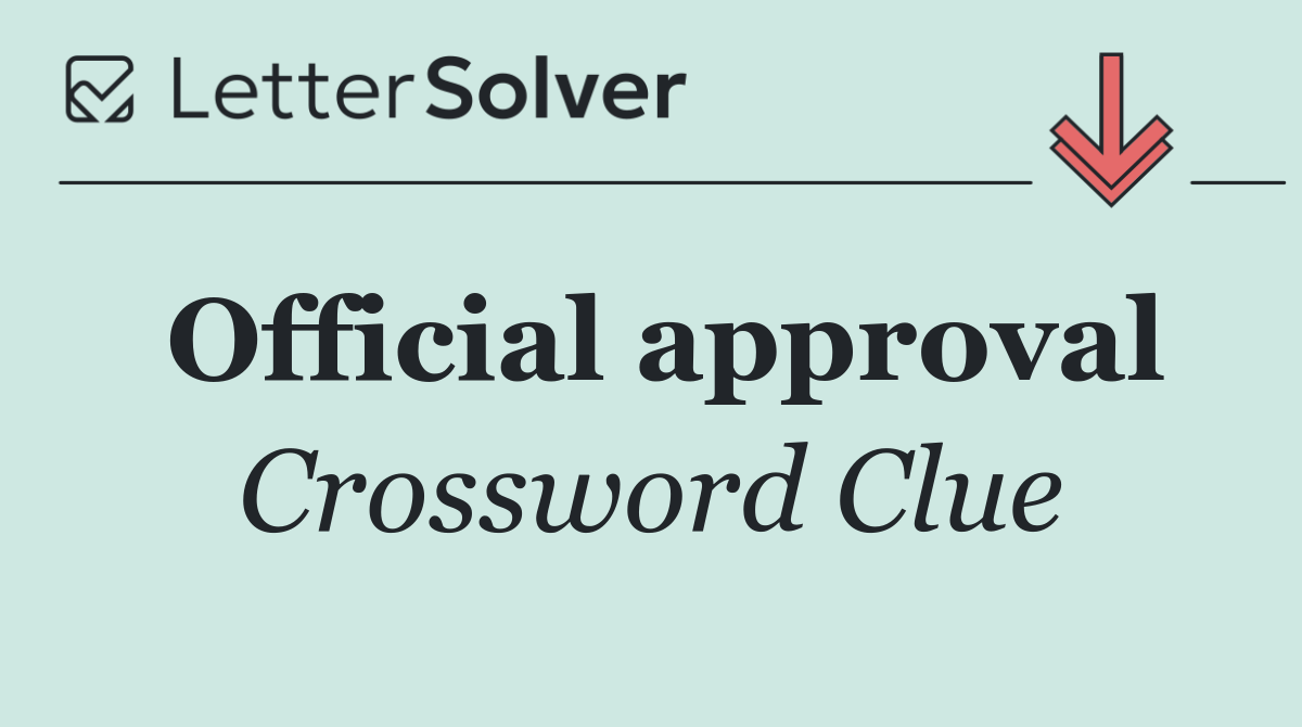 Official approval