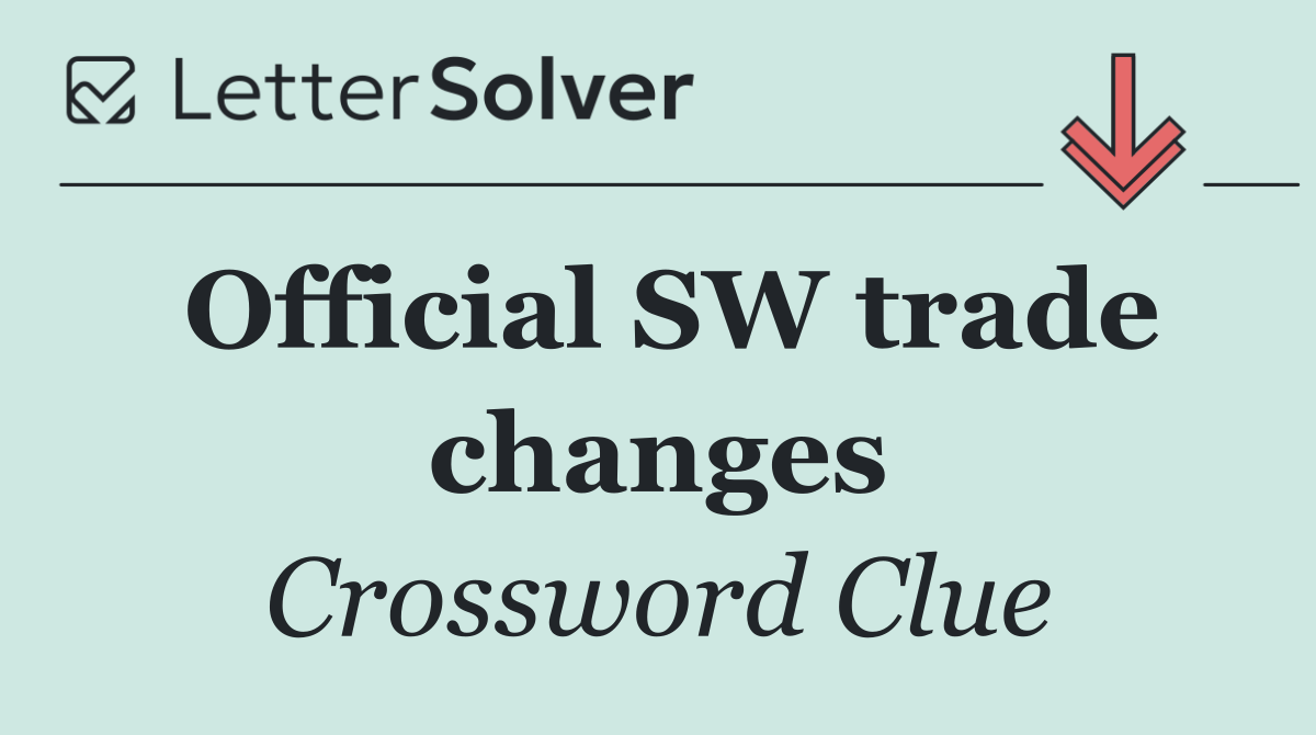 Official SW trade changes