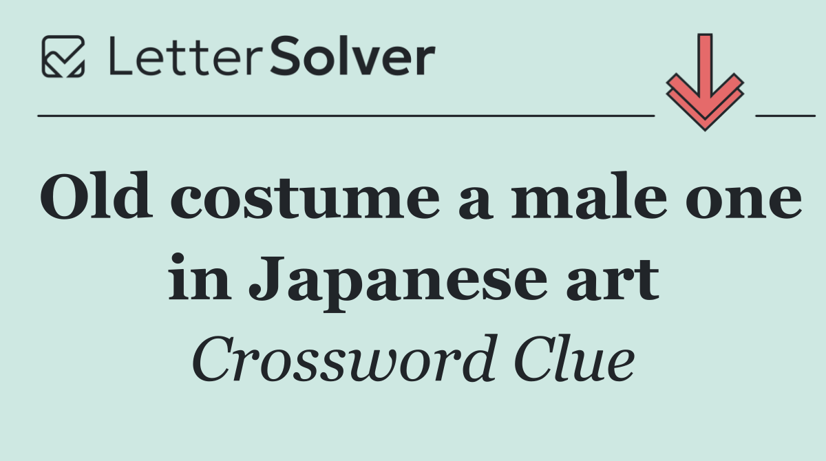 Old costume a male one in Japanese art