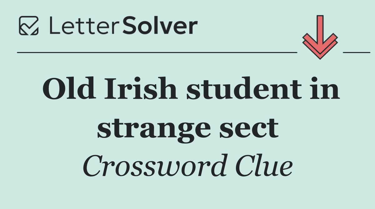 Old Irish student in strange sect