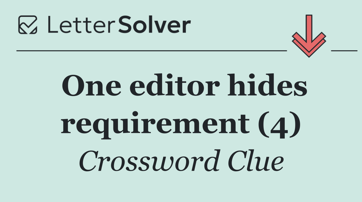 One editor hides requirement (4)