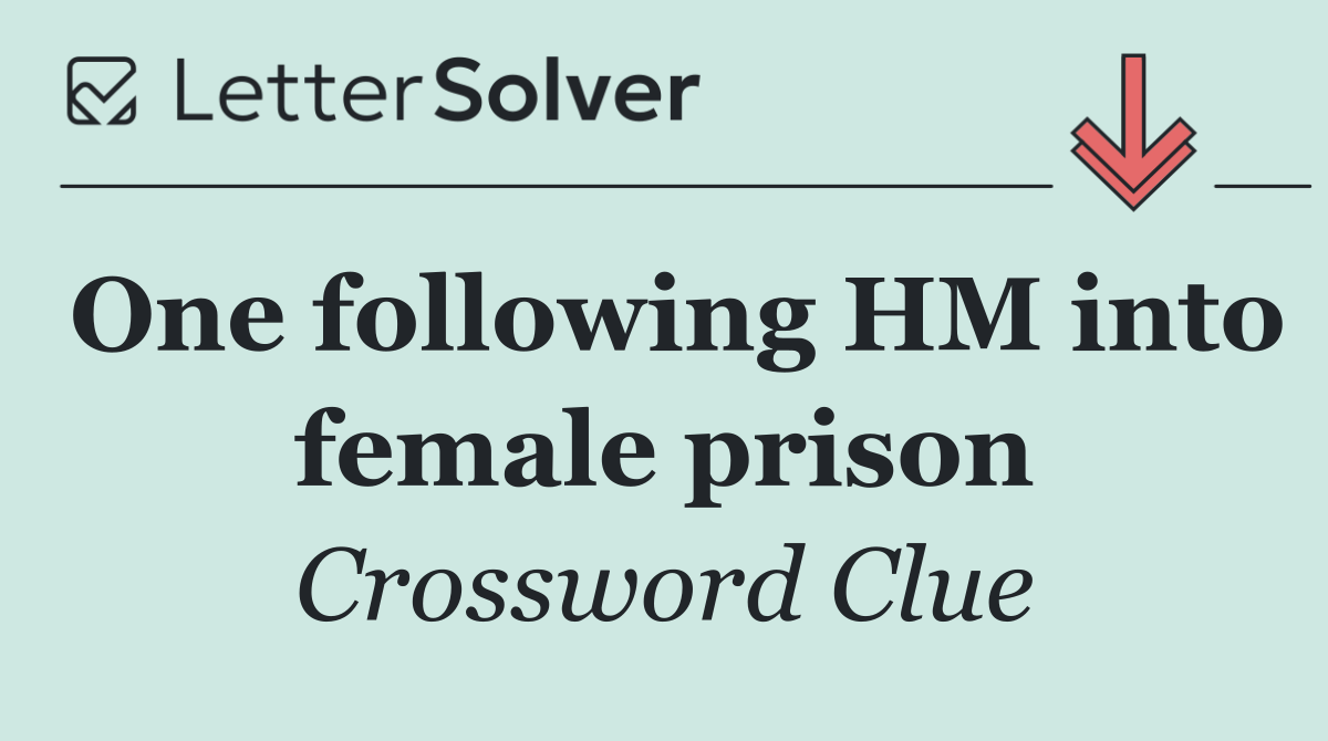 One following HM into female prison