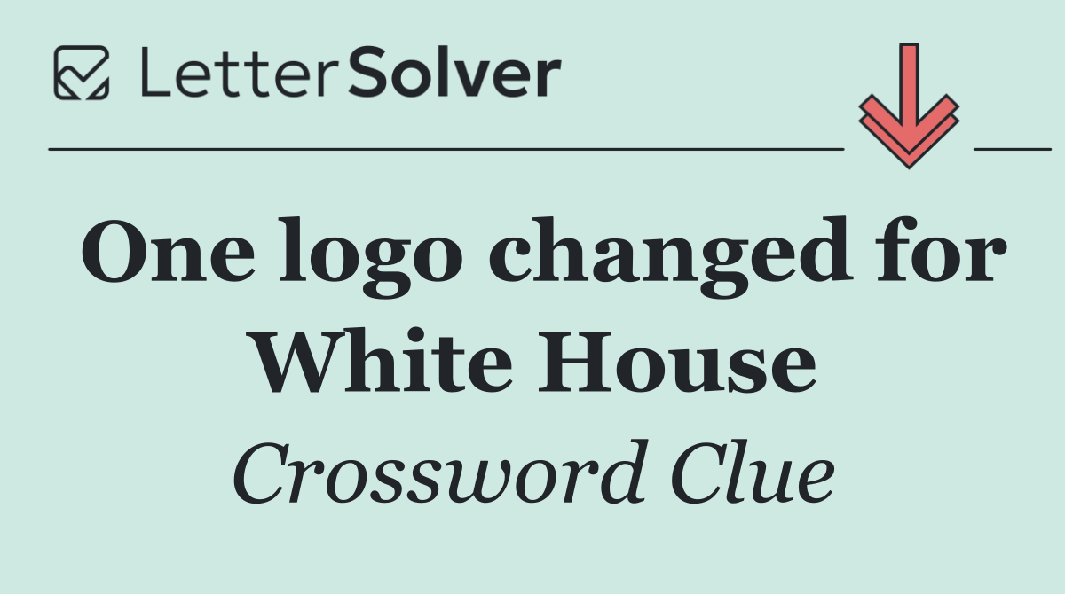 One logo changed for White House