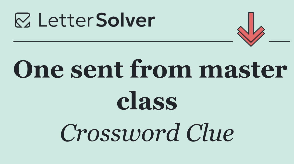 One sent from master class