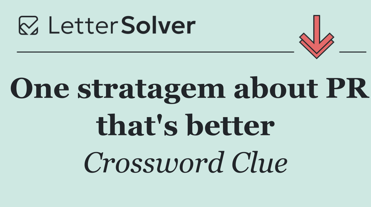 One stratagem about PR that's better