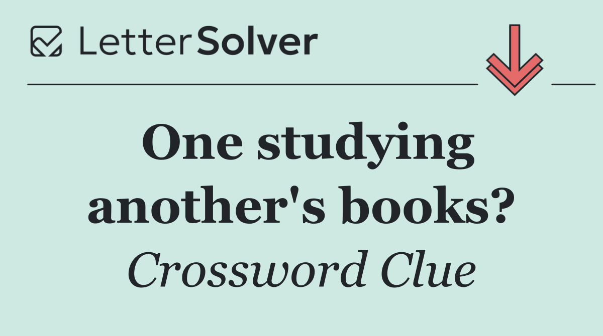 One studying another's books?