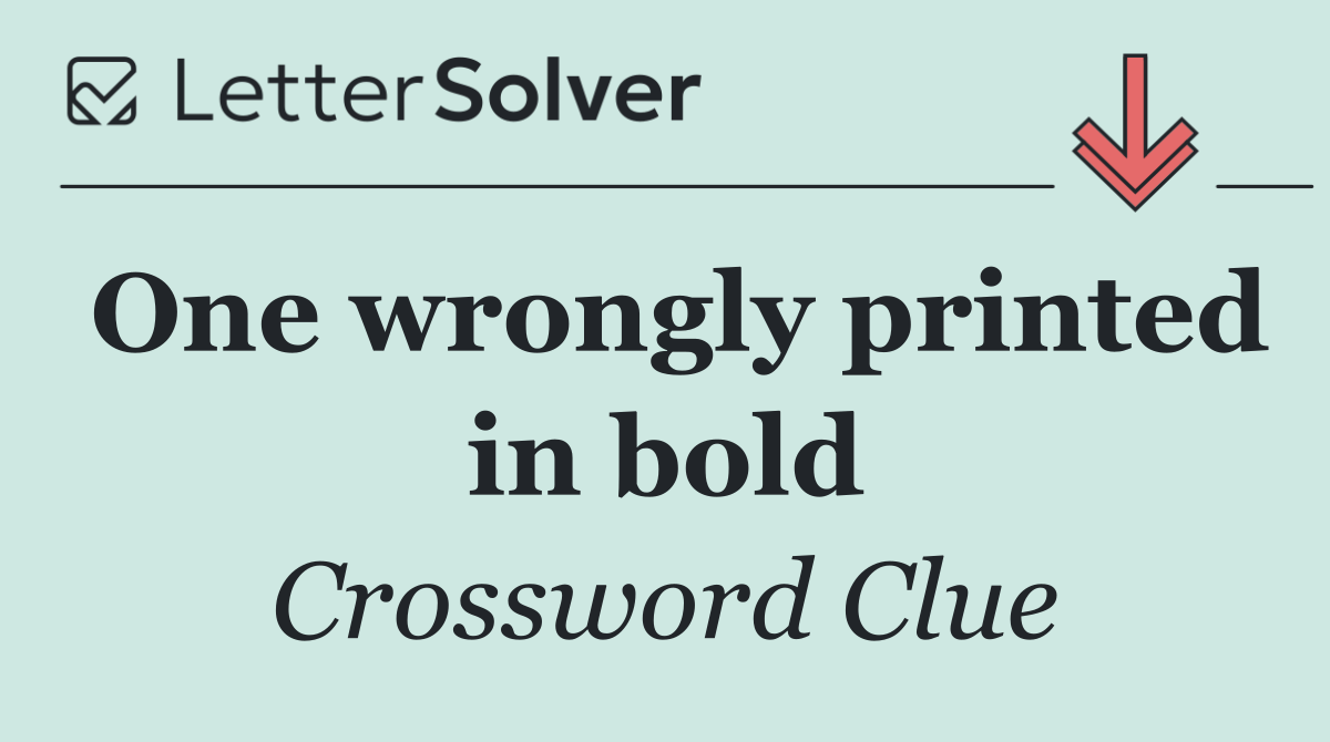 One wrongly printed in bold