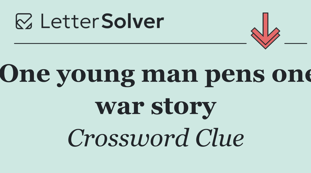 One young man pens one war story