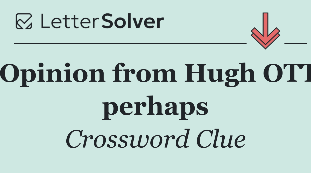 Opinion from Hugh OTT perhaps