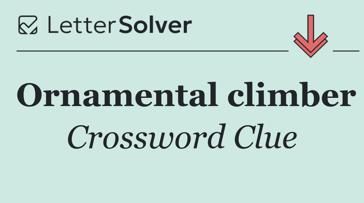 Ornamental climber