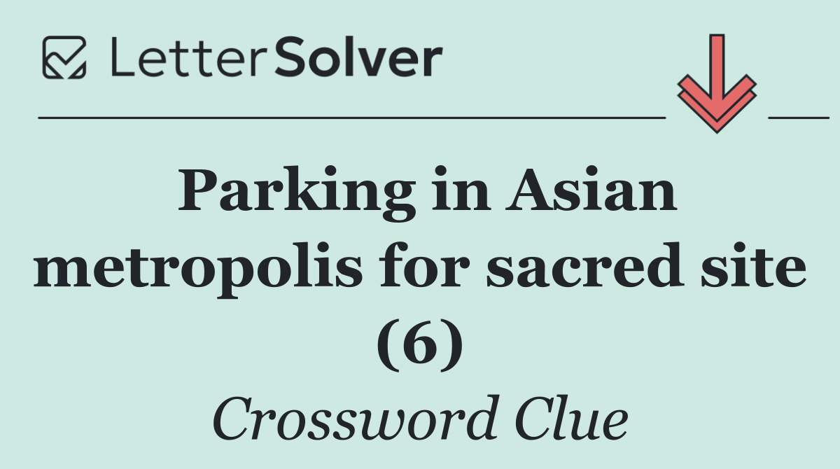 Parking in Asian metropolis for sacred site (6)