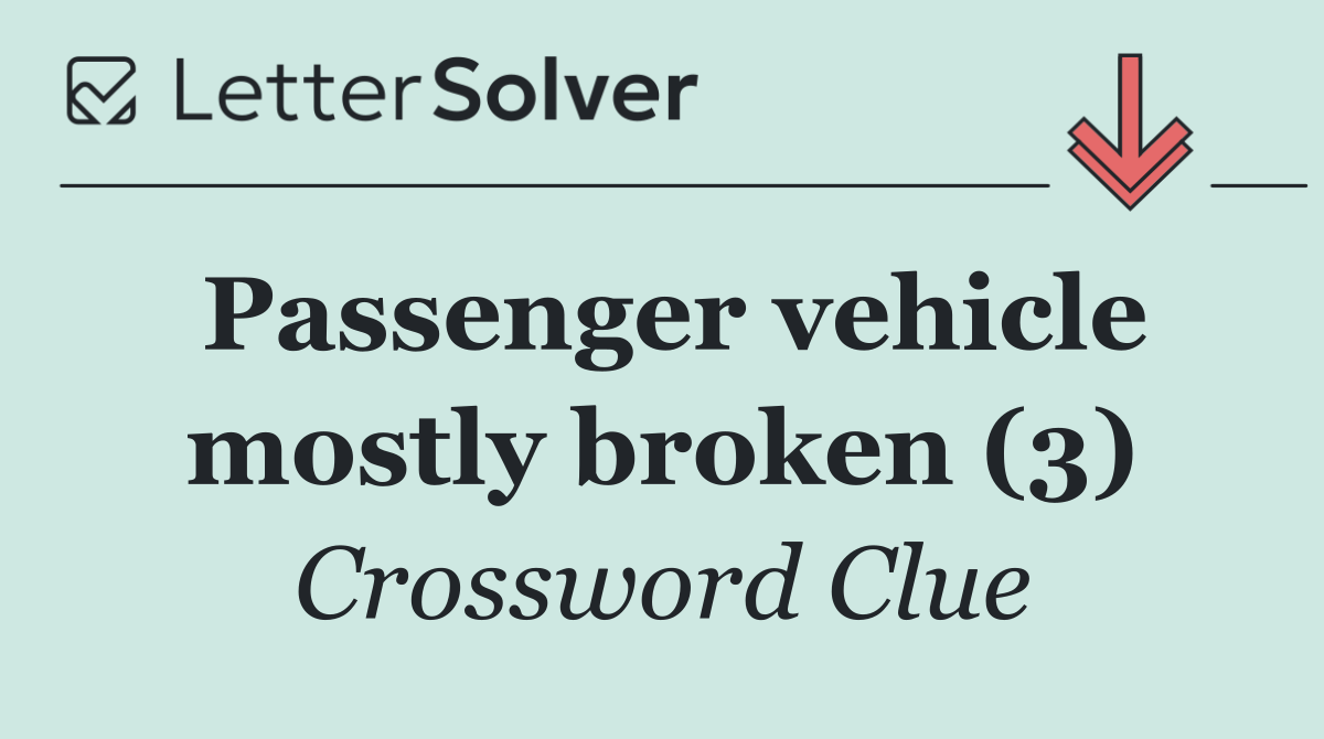 Passenger vehicle mostly broken (3)