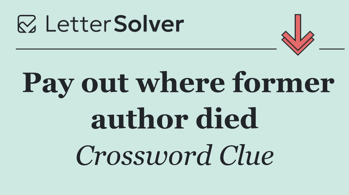 Pay out where former author died