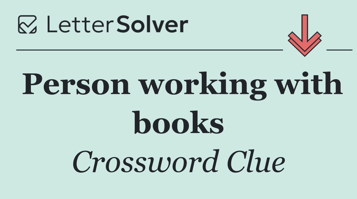 Person working with books