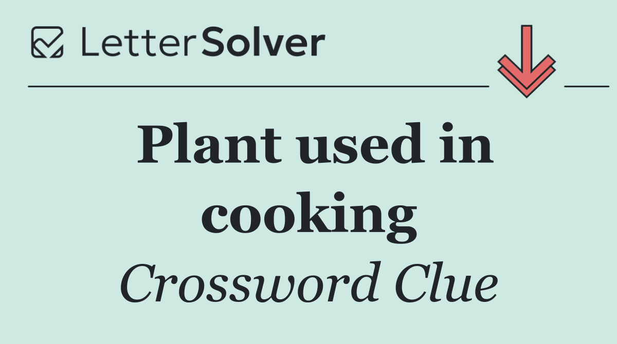 Plant used in cooking