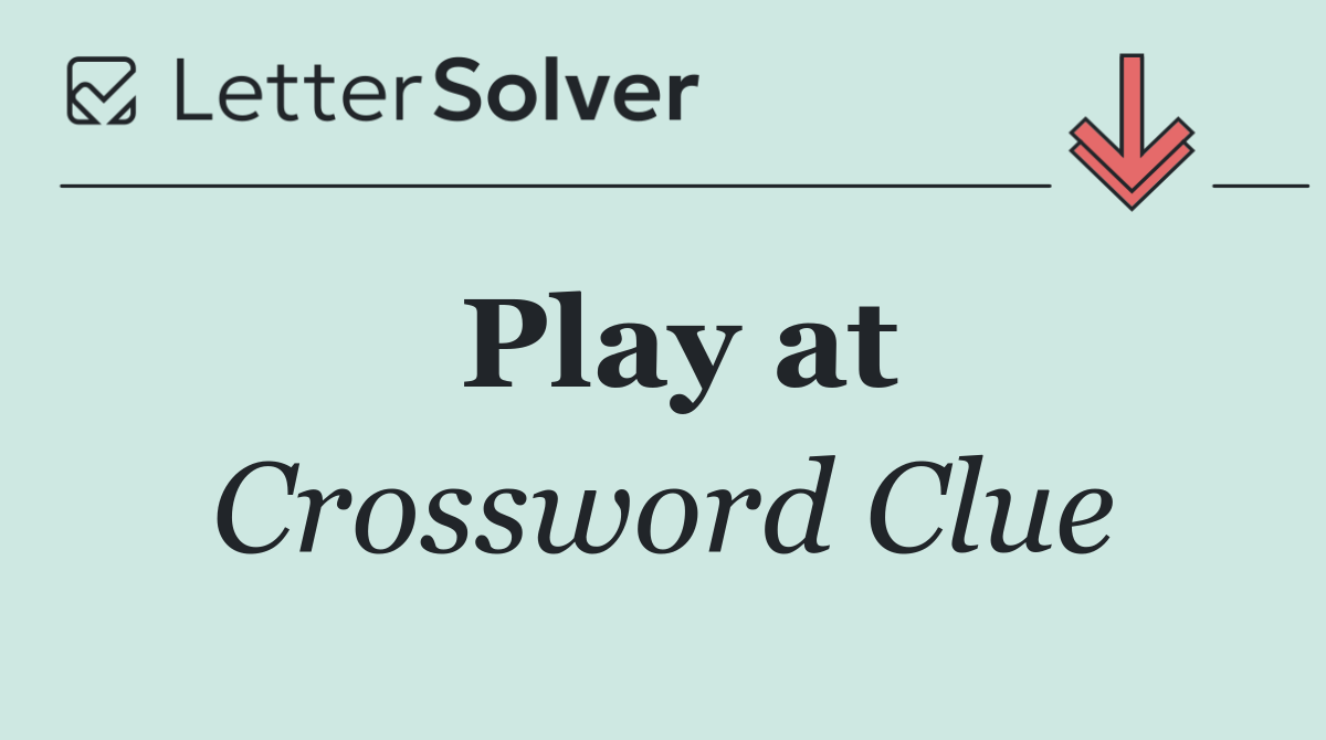 Play at