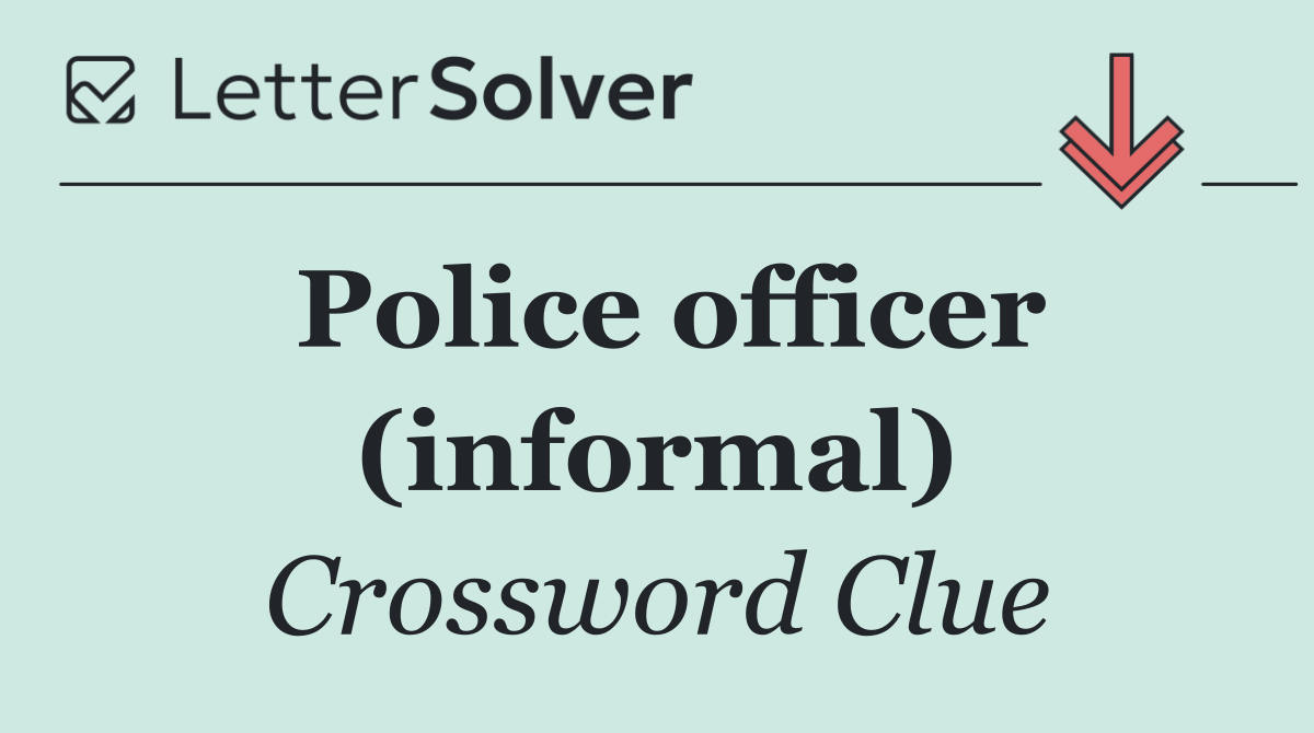 Police officer (informal)