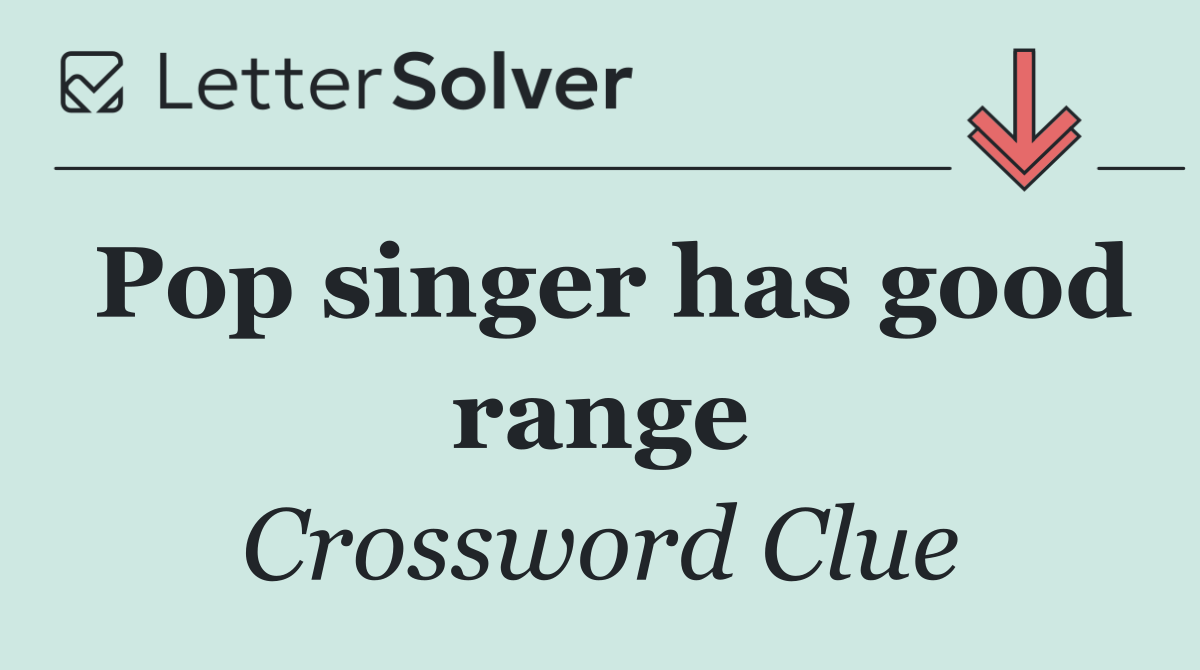 Pop singer has good range
