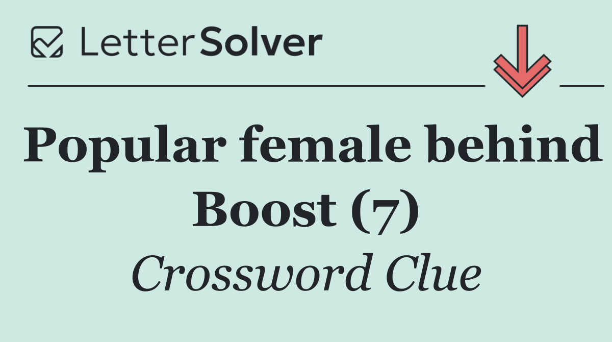 Popular female behind Boost (7)