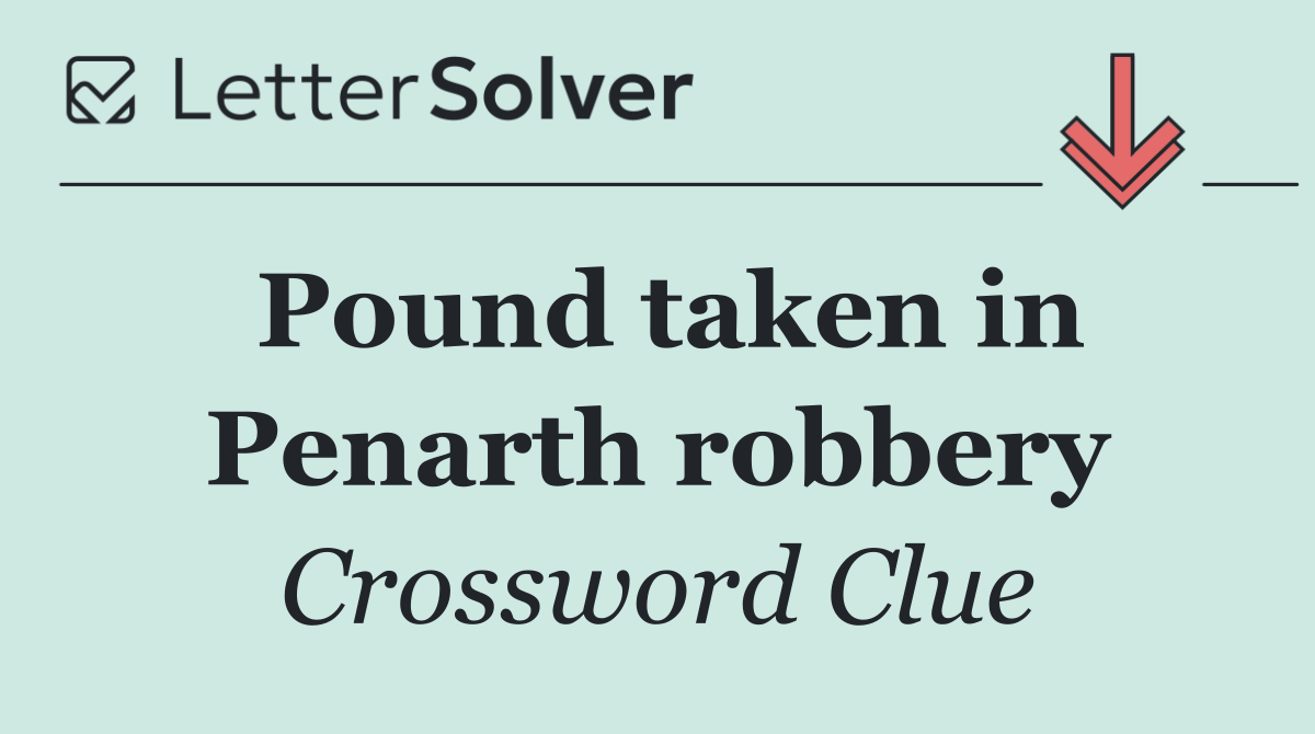 Pound taken in Penarth robbery