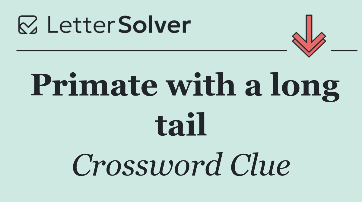 Primate with a long tail