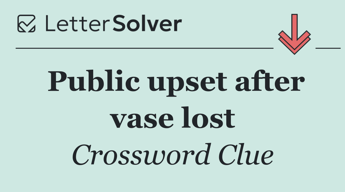 Public upset after vase lost