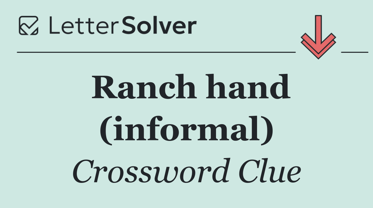 Ranch hand (informal)